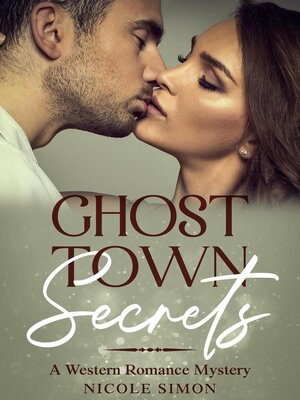 cover image of Ghost Town Secrets